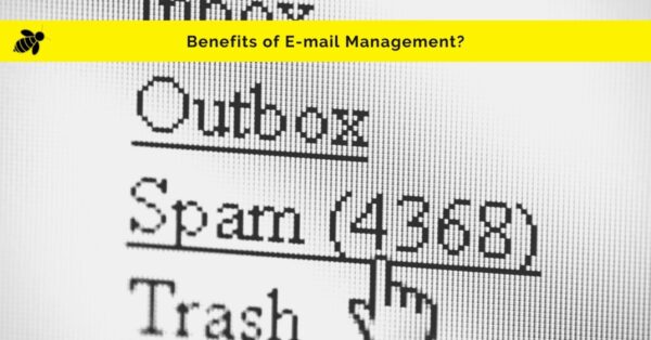 Benefits of e-mail management